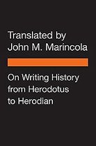 On Writing History from Herodotus to Herodian