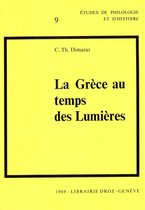Cahiers d'Humanisme et Renaissance - La Grèce au temps des Lumières