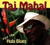 Taj Mahal - Taj Mahal And The Hula Blues (CD)