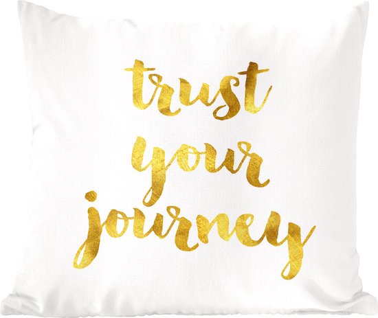 Sierkussens - Kussen - Motiverende quote Trust your journey op een witte achtergrond - 60x60 cm - Kussen van katoen