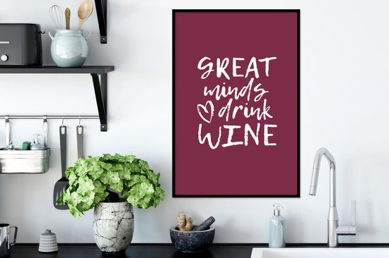 Poster in lijst - Fotolijst 40x60 cm - Posters - Wijn quote "Great minds drink wine" met paarse achtergrond - Posterlijst zwart - Decoratie - Wanddecoratie woonkamer - Muurdecoratie slaapkamer