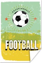 Poster Quotes - Vintage - Football - Championship - Sport - Voetbal - 20x30 cm - Vaderdag cadeau - Geschenk - Cadeautje voor hem - Tip - Mannen