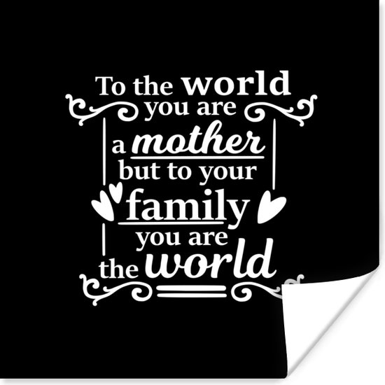 Poster Fête des Mères à votre famille vous êtes le monde avec un fond noir