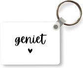 Sleutelhanger - Geniet - Quotes - Spreuken - Uitdeelcadeautjes - Plastic - Vaderdag cadeau - Geschenk - Cadeautje voor hem - Tip - Mannen