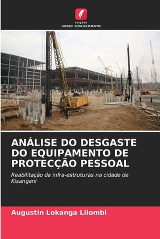 Análise Do Desgaste Do Equipamento de Protecção Pessoal - cover