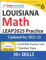 LEAP Test Prep: 6th Grade Math Practice Workbook and Full-length Online Assessments: LEAP Study Guide