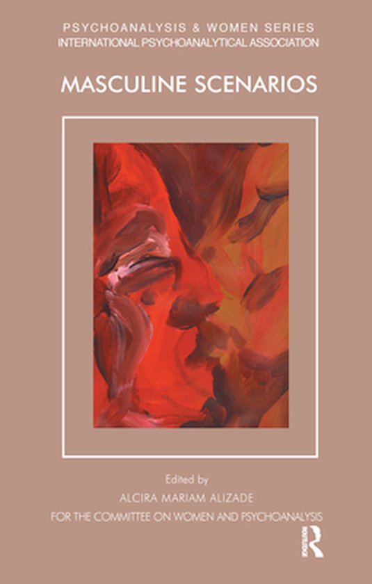 Psychoanalysis and Women Series - Masculine Scenarios - cover