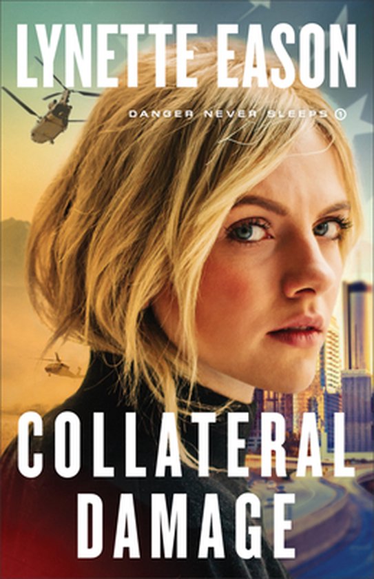 Collateral Damage 1 Danger Never Sleeps - cover