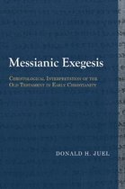 Library of Early Christology- Messianic Exegesis
