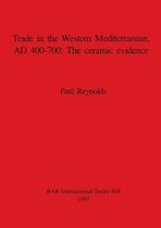 Trade in the Western Mediterranean, Ad 400-700