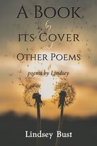 A Book by its Cover and other Poems