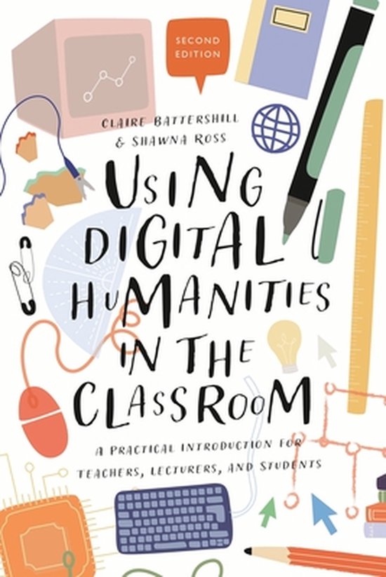 Boek cover Using Digital Humanities in the Classroom van Dr Claire Battershill (Paperback)