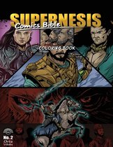 Supernesis Coloring Book- Supernesis Comics Bible No. 2