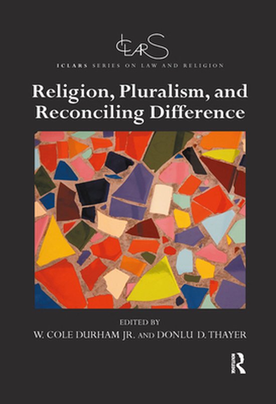 ICLARS Series on Law and Religion - Religion, Pluralism, and ... - cover