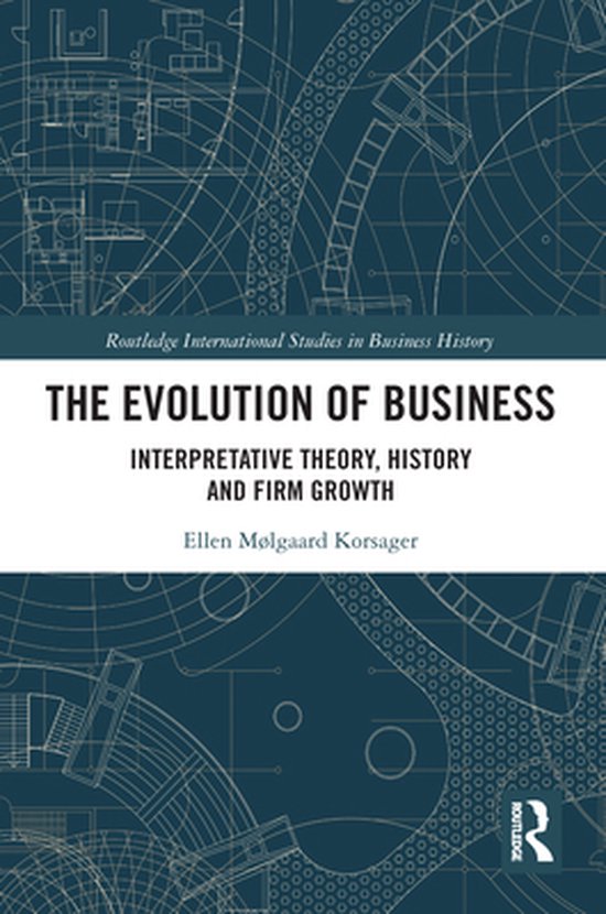 Routledge International Studies in Business History - The Ev ... - cover