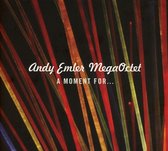 Andy Emler Megaoctet - A Moment For' (CD)