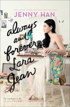 To All the Boys I've Loved Before- Always and Forever, Lara Jean