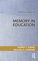 Ed Psych Insights - Memory in Education