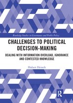 Routledge Studies in Governance and Public Policy - Challenges to Political Decision-making