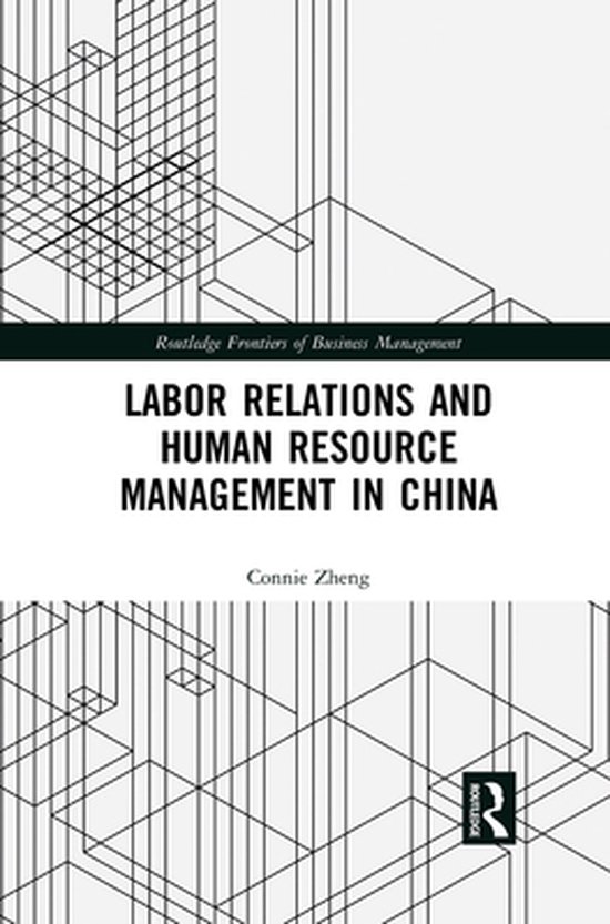Routledge Frontiers of Business Management - Labor Relations ... - cover