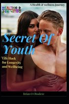 Secret Of Youth