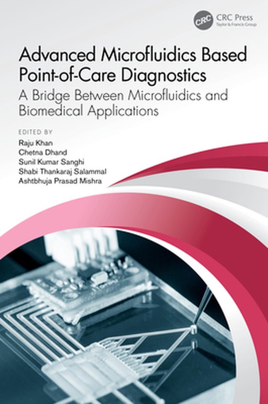 Advanced Microfluidics Based PointofCare Diagnostics A Bridge