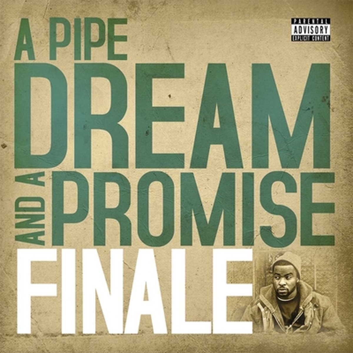 Finale - A Pipe Dream And A Promise (LP)