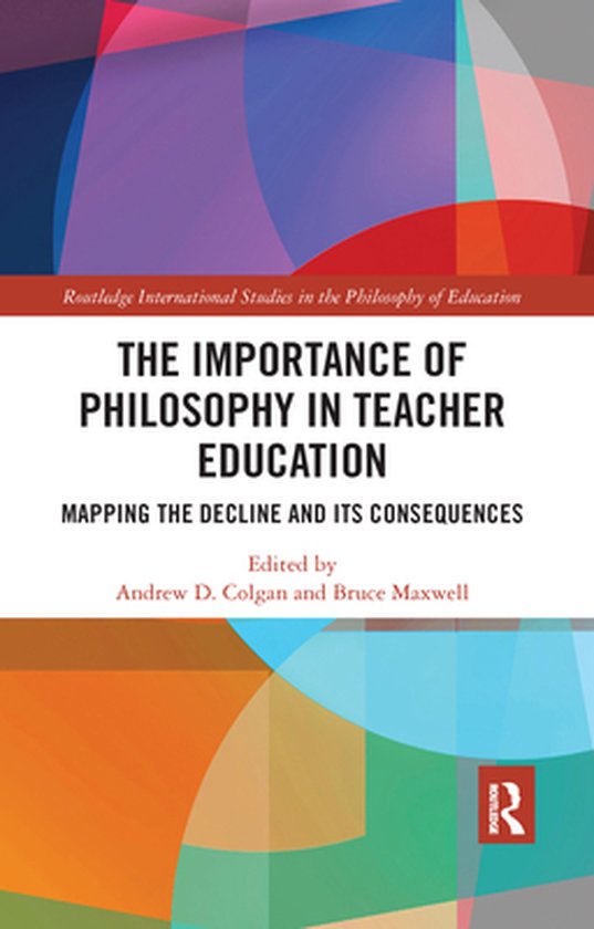 Routledge International Studies in the Philosophy of Educati ... - cover