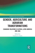 Earthscan Food and Agriculture - Gender, Agriculture and Agrarian Transformations