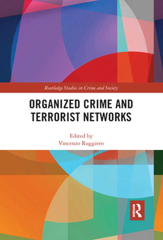Routledge Studies in Crime and Society - Organized Crime and ... - cover