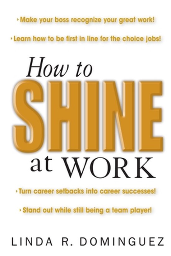How to Shine at Work - cover