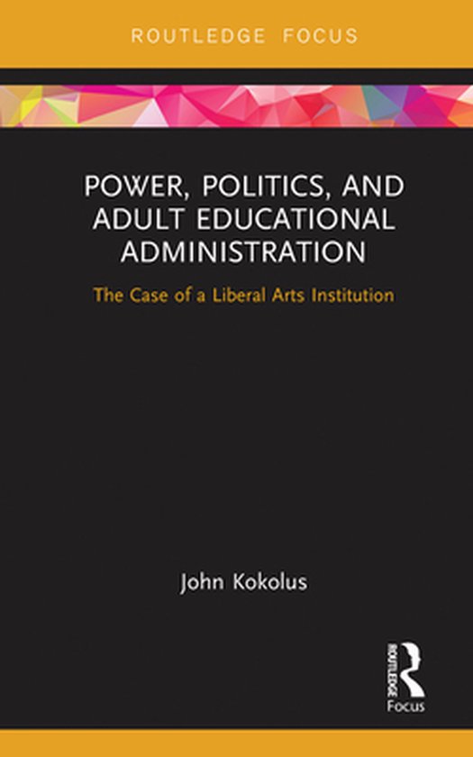 Power, Politics, and Adult Educational Administration - cover