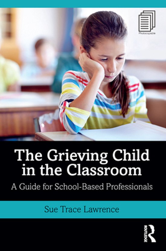 The Grieving Child in the Classroom - cover