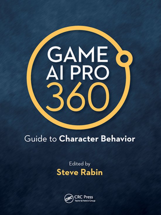 Game AI Pro 360: Guide to Character Behavior - cover