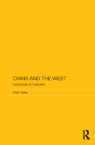 Routledge Studies on the Chinese Economy - China and the West