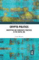 Routledge New Security Studies - Crypto-Politics
