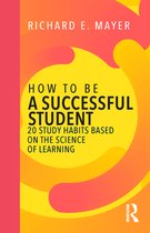 How to Be a Successful Student