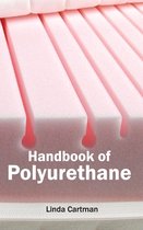Handbook of Polyurethane