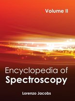 Encyclopedia of Spectroscopy: Volume II