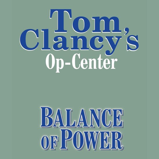 Tom Clancy's Op-Center #5: Balance of Power - cover