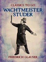 Classics To Go - Wachtmeister Studer