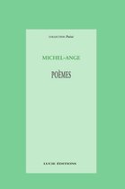 Poésie - Michel Ange Poèmes