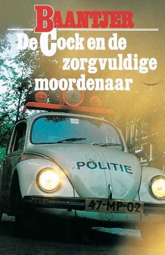 Cover van het boek 'De Cock en de zorgvuldige moordenaar / druk 2'
