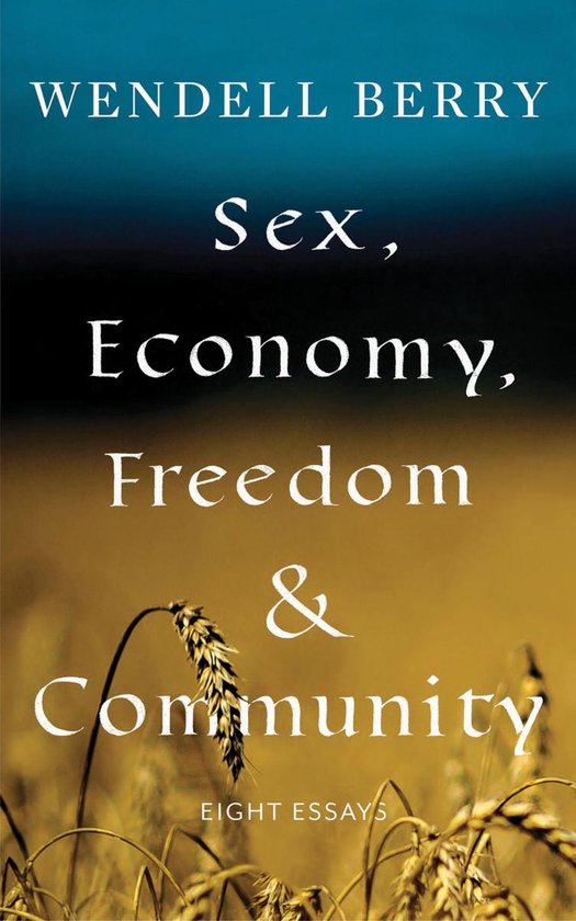 Sex, Economy, Freedom, & Community - cover