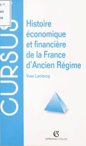 Histoire économique et financière de la France d'Ancien Régime