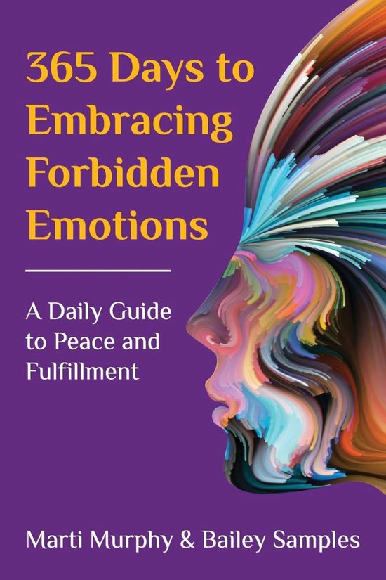 365 Days to Embracing Forbidden Emotions - cover