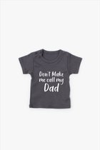 Don’t make me call my dad T-shirt Grey – maat 56