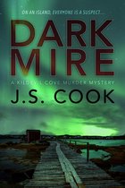 Kildevil Cove Murder Mysteries - Dark Mire