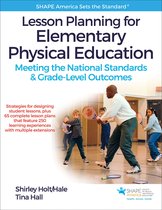 SHAPE America set the Standard - Lesson Planning for Elementary Physical Education