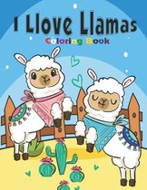 I Llove Llamas Coloring Book